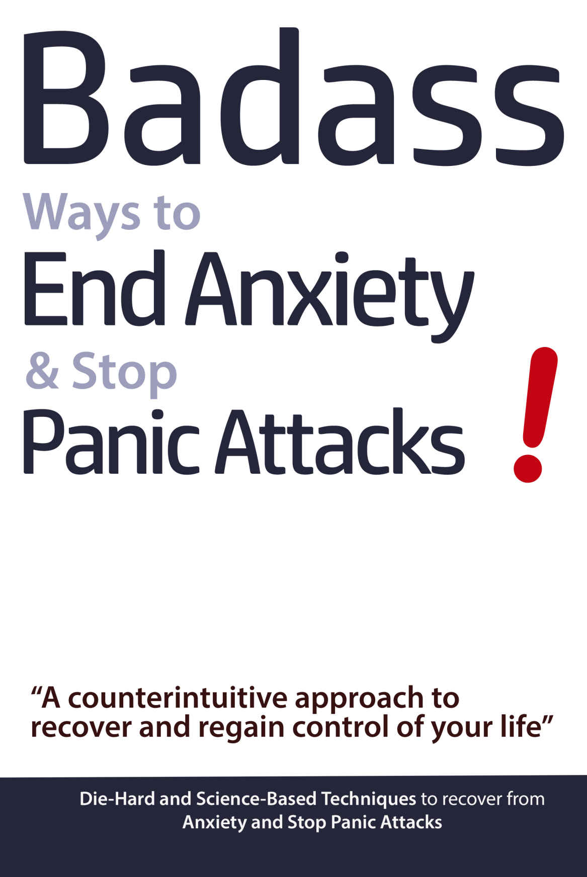Badass Ways to End Anxiety & Stop Panic Attacks!